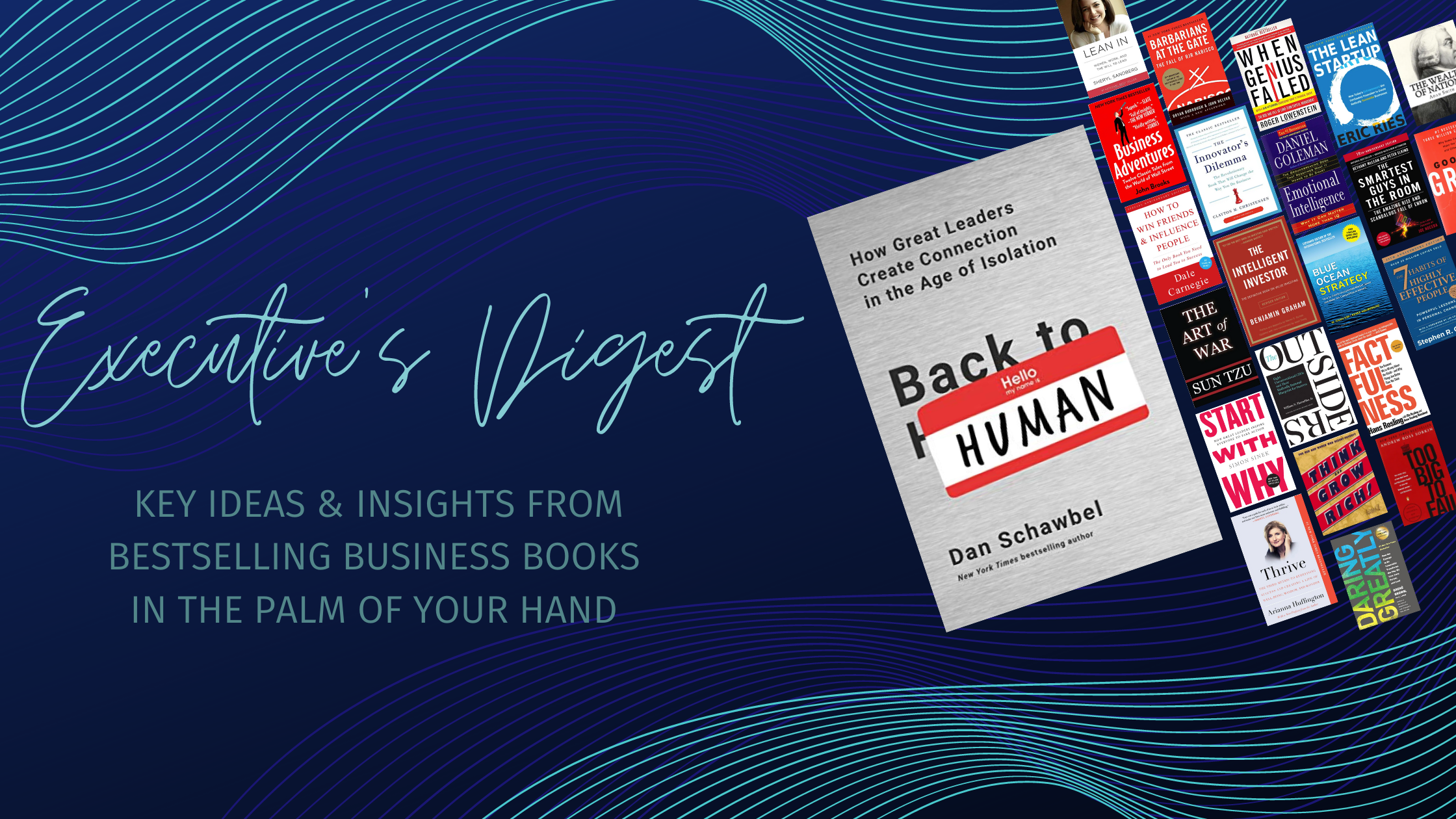 Executive's Digest: Back to Human